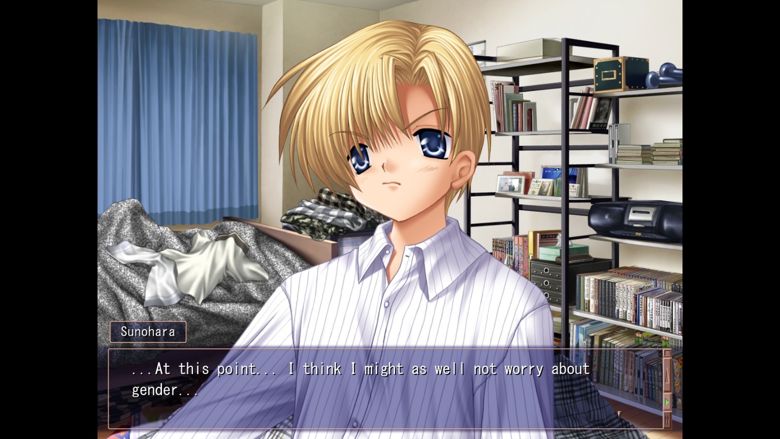 ...At this point... I think I might as well not worry about gender...